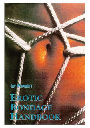 Erotic Bondage Handbook/Wisema | Books | Shop luxury sex toys online | Magic Desires